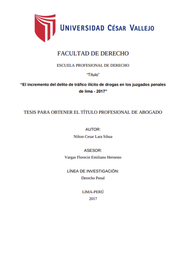 El incremento del delito de tráfico ilícito de drogas en los juzgados penales de lima - 2017