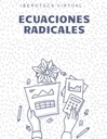 ECUACIONES RADICALES