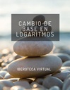 CAMBIO DE BASE EN LOGARITMOS