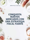 CONQUISTA NUEVOS MERCADOS CON UNA ESTRATEGIA FISCAL FUERTE