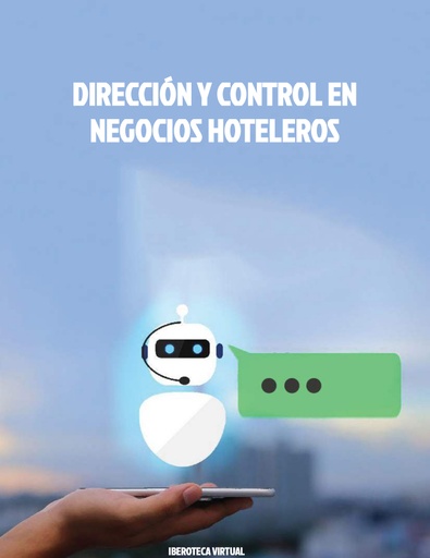 DIRECCIÓN Y CONTROL EN NEGOCIOS HOTELEROS