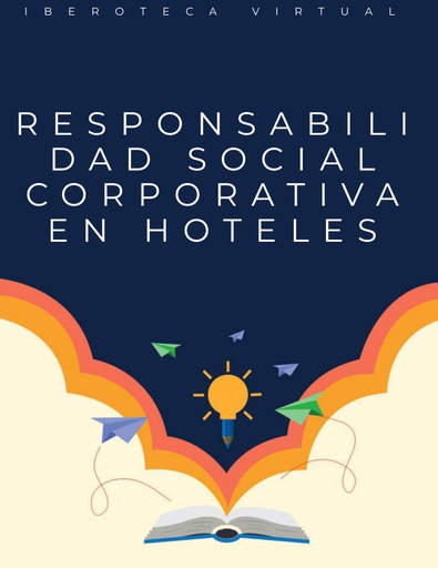 RESPONSABILIDAD SOCIAL CORPORATIVA EN HOTELES