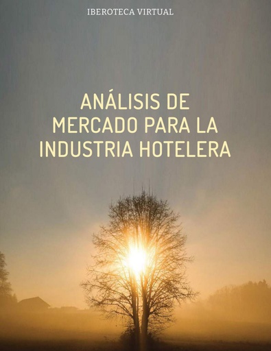 ANÁLISIS DE MERCADO PARA LA INDUSTRIA HOTELERA