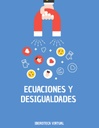 ECUACIONES Y DESIGUALDADES