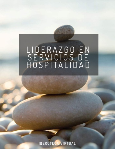 LIDERAZGO EN SERVICIOS DE HOSPITALIDAD