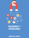 POLINOMIOS Y OPERACIONES