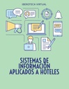 SISTEMAS DE INFORMACIÓN APLICADOS A HOTELES