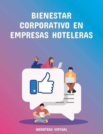 BIENESTAR CORPORATIVO EN EMPRESAS HOTELERAS