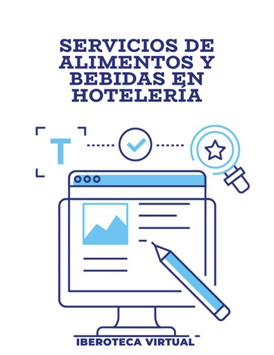 SERVICIOS DE ALIMENTOS Y BEBIDAS EN HOTELERÍA