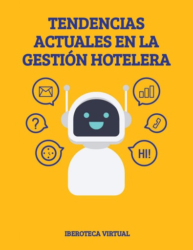 TENDENCIAS ACTUALES EN LA GESTIÓN HOTELERA