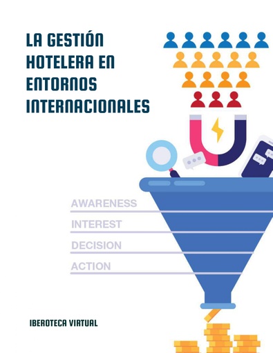 LA GESTIÓN HOTELERA EN ENTORNOS INTERNACIONALES