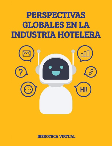 PERSPECTIVAS GLOBALES EN LA INDUSTRIA HOTELERA