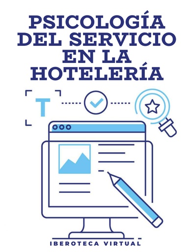 PSICOLOGÍA DEL SERVICIO EN LA HOTELERÍA