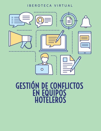 GESTIÓN DE CONFLICTOS EN EQUIPOS HOTELEROS