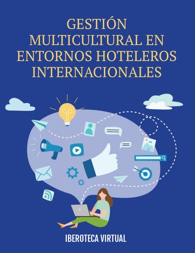 GESTIÓN MULTICULTURAL EN ENTORNOS HOTELEROS INTERNACIONALES