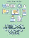 TRIBUTACIÓN INTERNACIONAL Y ECONOMÍA DIGITAL