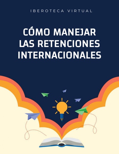 OPTIMIZA TUS DECLARACIONES FISCALES EN DIFERENTES PAÍSES