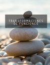 TRANSFORMACIONES DE FUNCIONES