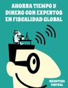 AHORRA TIEMPO Y DINERO CON EXPERTOS EN FISCALIDAD GLOBAL