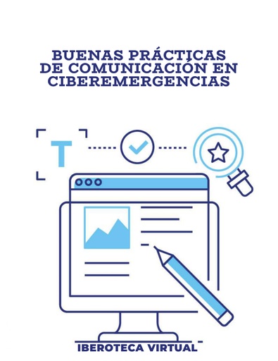 BUENAS PRÁCTICAS DE COMUNICACIÓN EN CIBEREMERGENCIAS
