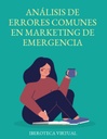 ANÁLISIS DE ERRORES COMUNES EN MARKETING DE EMERGENCIA