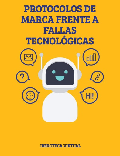 PROTOCOLOS DE MARCA FRENTE A FALLAS TECNOLÓGICAS