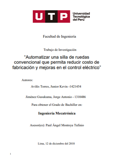 Automatizar una silla de ruedas convencional que permita reducir costo de fabricación y mejoras en el control eléctrico