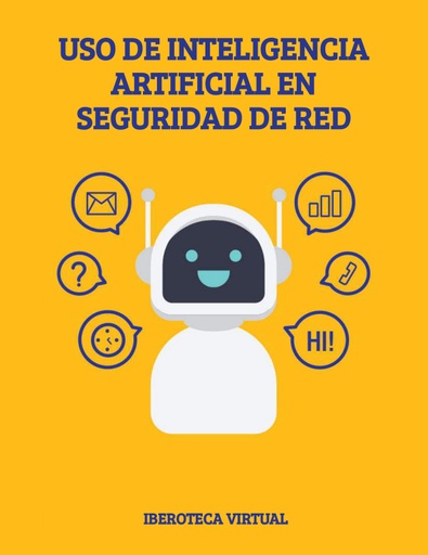 USO DE INTELIGENCIA ARTIFICIAL EN SEGURIDAD DE RED