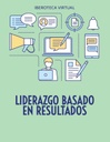 LIDERAZGO BASADO EN RESULTADOS