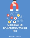 SEGURIDAD EN APLICACIONES WEB EN RED