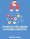 ESTRATEGIAS PARA MEJORAR LA EFICIENCIA ENERGÉTICA