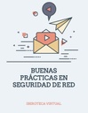 BUENAS PRÁCTICAS EN SEGURIDAD DE RED