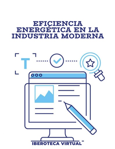 EFICIENCIA ENERGÉTICA EN LA INDUSTRIA MODERNA