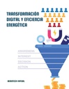 TRANSFORMACIÓN DIGITAL Y EFICIENCIA ENERGÉTICA