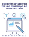 GESTIÓN EFICIENTE DE LOS SISTEMAS DE ILUMINACIÓN