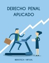 DERECHO PENAL APLICADO