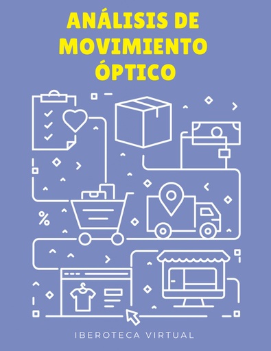 ANÁLISIS DE MOVIMIENTO ÓPTICO