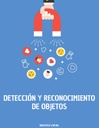 DETECCIÓN Y RECONOCIMIENTO DE OBJETOS