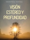 VISIÓN ESTÉREO Y PROFUNDIDAD