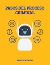 PASOS DEL PROCESO CRIMINAL