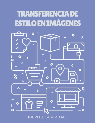 TRANSFERENCIA DE ESTILO EN IMÁGENES