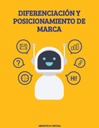 DIFERENCIACIÓN Y POSICIONAMIENTO DE MARCA