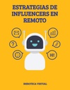 ESTRATEGIAS DE INFLUENCERS EN REMOTO