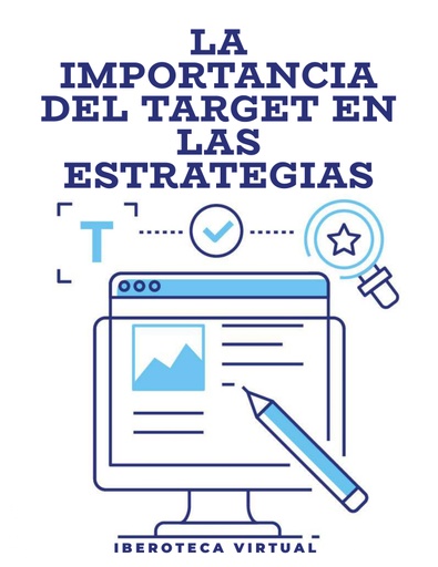 LA IMPORTANCIA DEL TARGET EN LAS ESTRATEGIAS