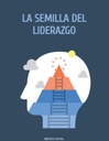 LA SEMILLA DEL LIDERAZGO