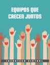 RELACIONES QUE TRANSFORMAN EQUIPOS