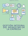 GESTIÓN INTEGRAL DEL BIENESTAR EN LA EMPRESA
