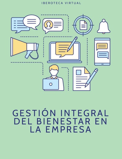 GESTIÓN INTEGRAL DEL BIENESTAR EN LA EMPRESA