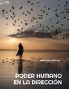 PODER HUMANO EN LA DIRECCIÓN