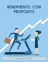 RENDIMIENTO CON PROPÓSITO